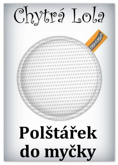 Chytr Lola -  Poltek do myky (PM02)