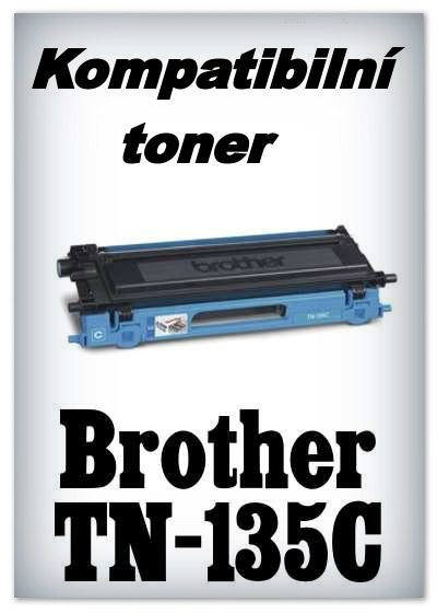 Kompatibiln toner Brother TN-135C - cyan