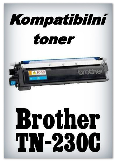 Kompatibiln toner Brother TN-230C - cyan