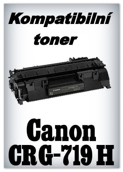 Kompatibilní toner Canon CRG-719 H - black